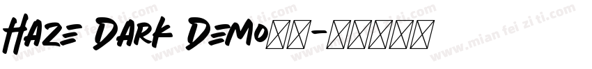 Haze Dark Demo字体字体转换